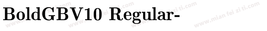 BoldGBV10 Regular字体转换